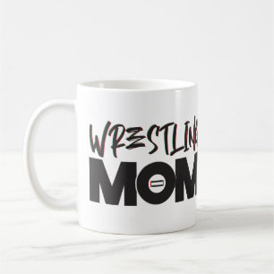 Wrestling Mom Mug