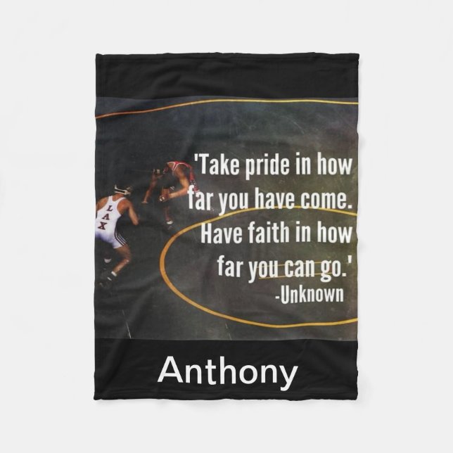 Wrestling Quote Take Pride Fleece Blanket (Front)