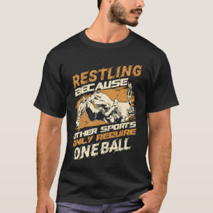 Wrestling Sports Coach Trainer Wrestler T-Shirt