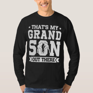 Wrestling Thats My Grandson Out There Werstle Athe T-Shirt