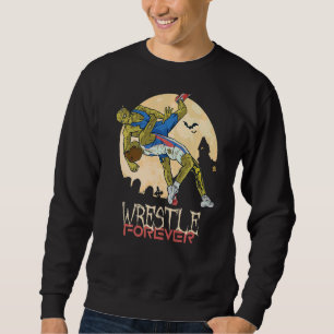 Wrestling Wrestle Forever Sweatshirt