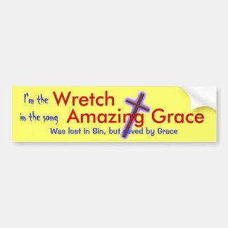 Wretched Bumper Sticker