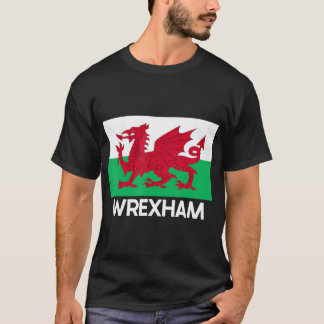 Wrexham Wales Welsh Flag Baner Y Ddraig Goch T-Shi T-Shirt