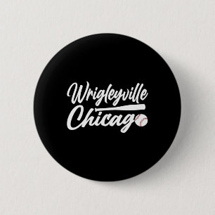 Wrigleyville Chicago Baseball American 2 Inch Round Button