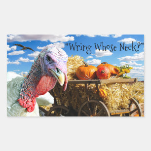 “Wring Whose Neck?” Thanksgiving Holiday Sticker