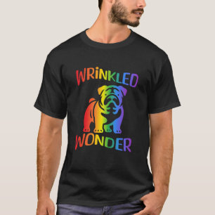 Wrinkled Wonder Rainbow Bulldog T-Shirt