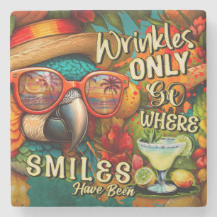 Wrinkles Only Go Where Smiles Have Been Parrot Stone Coaster