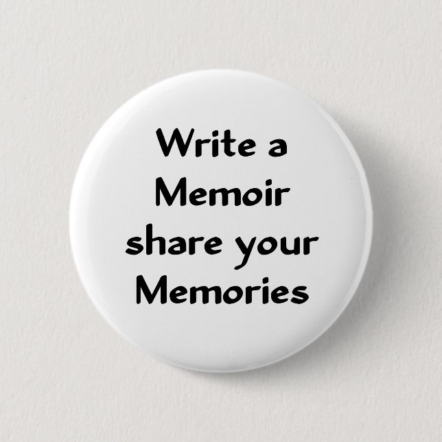 Write a Memoir 2 Inch Round Button (Front)