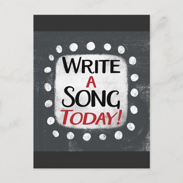 Write A Song Today Postcard (Front)