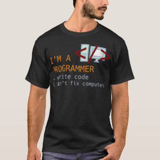 Write Code Dont Fix Funny Programming Coding IT Gi T-Shirt
