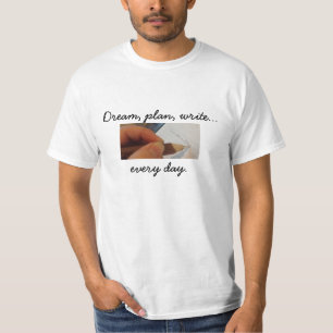 Write Every Day T-Shirt