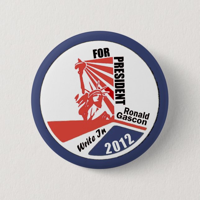 Write In Ronald Gascon for President 2012 2 Inch Round Button (Front)
