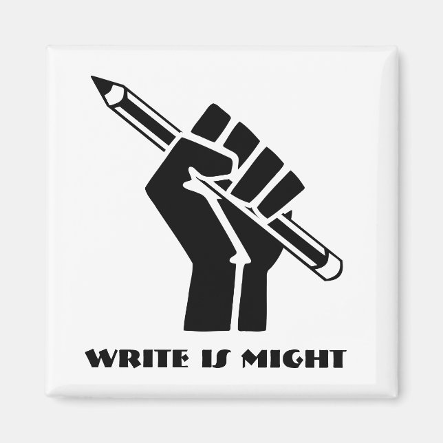 Write is Might Magnet (Front)