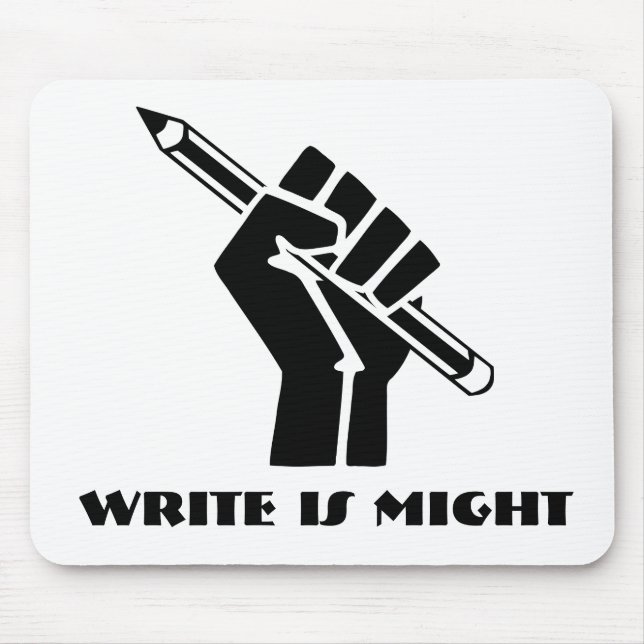 Write is Might Mouse Pad (Front)