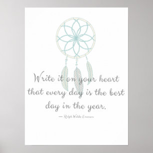 Write It On Your Heart Quote Dreamcatcher Poster