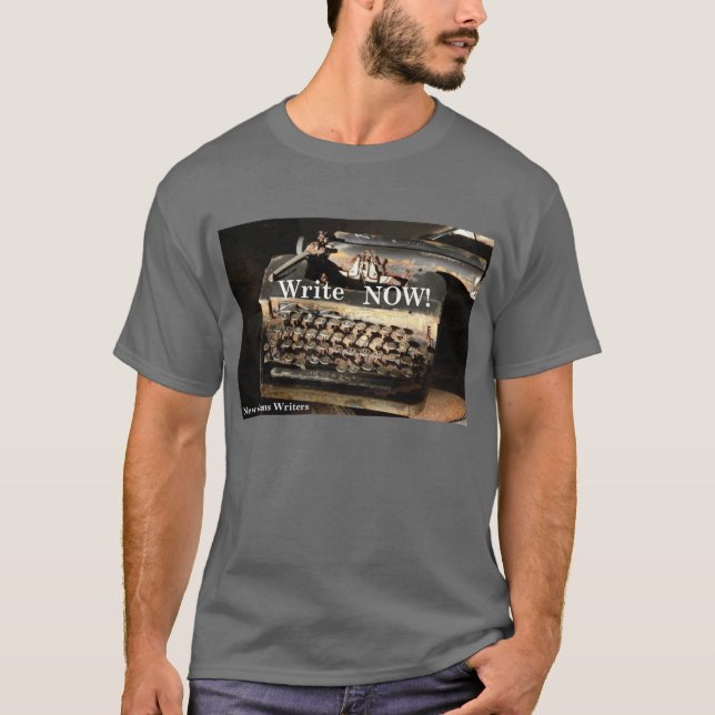 Write Now! T-Shirt (Front)