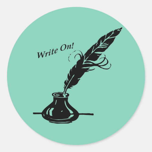Write On! Quill Ink for Writers Classic Round Sticker (Front)