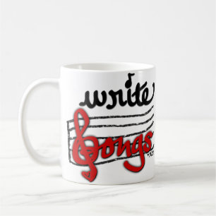 Write Songs Coffee Mug