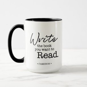 Write the Book you want to read Personalized Mug