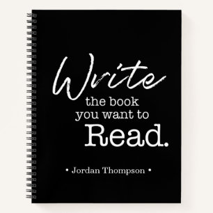 Write the book you want to read Quote Personalized