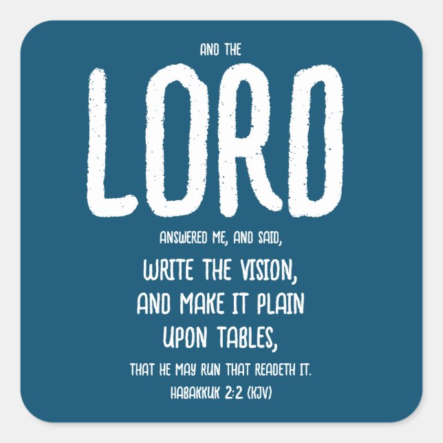 Write The Vision - Habakkuk 2:2 - Blue & White -  Square Sticker (Front)