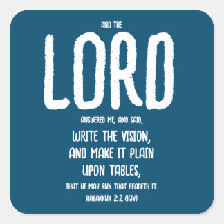 Write The Vision - Habakkuk 2:2 - Blue & White -  Square Sticker