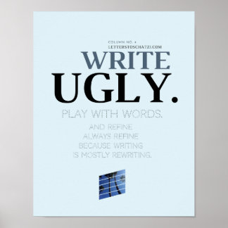 Write Ugly Poster