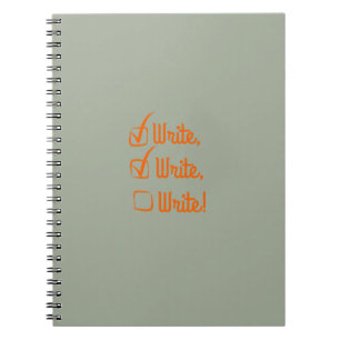 Write, Write, Write! Notebook