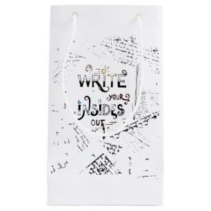 Write your Insides OUT! Motivational writers motto Small Gift Bag