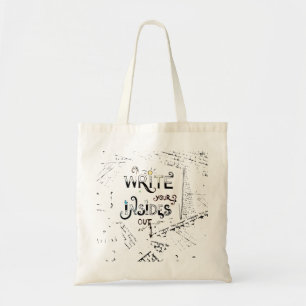 Write your Insides OUT! Motivational writers motto Tote Bag