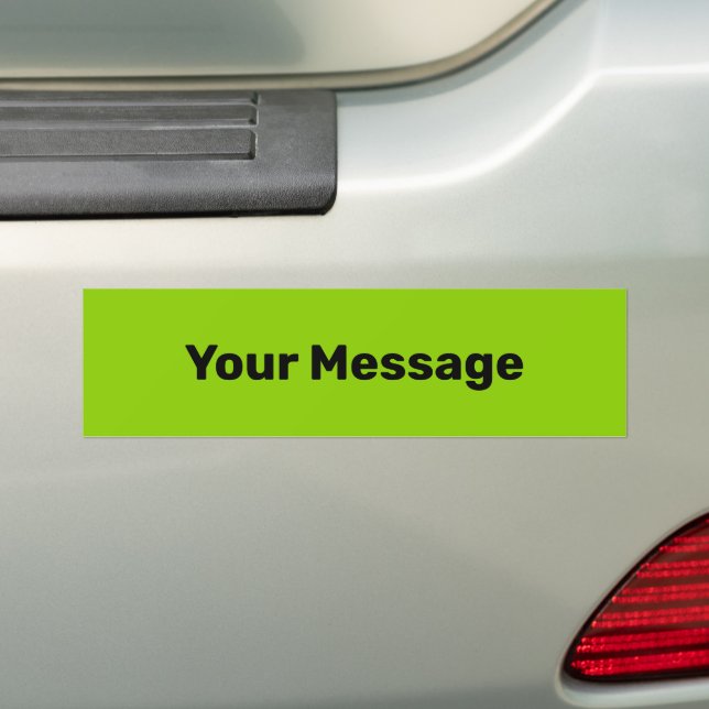 Write Your Message Lime Green Black Text Template Bumper Sticker (On Car)