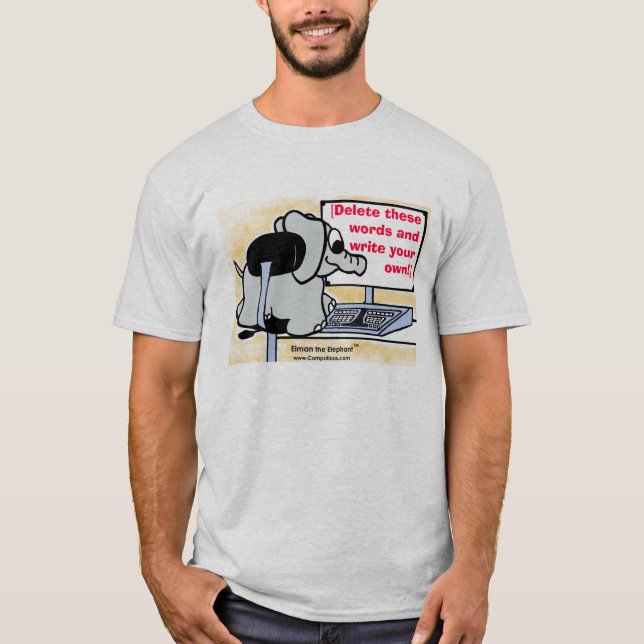Write Your Own Message on the Shirt (Front)