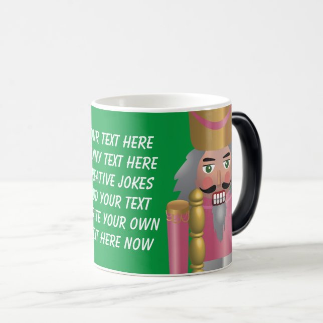 Write your text Modern shiny nutcracker green Magic Mug (Front Right)