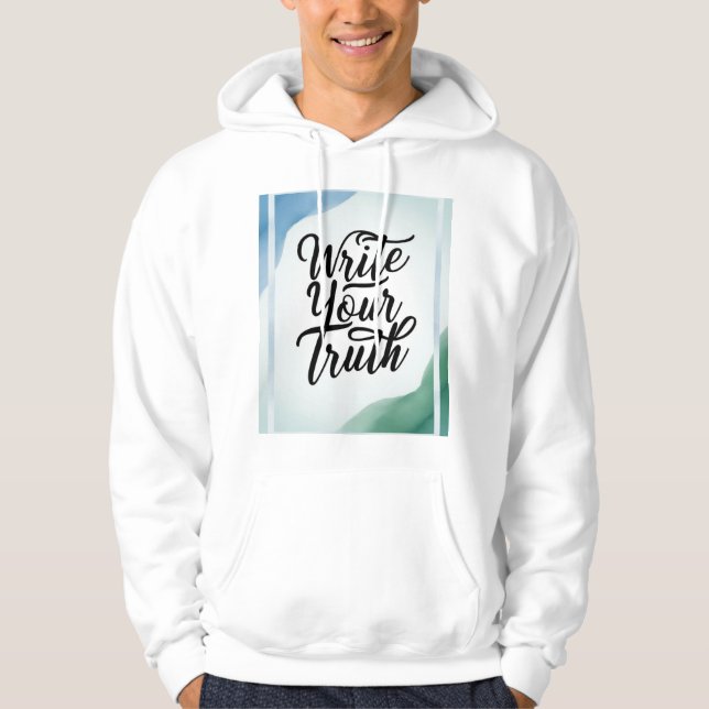 Write Your Truth 2 Hoodie (Front)