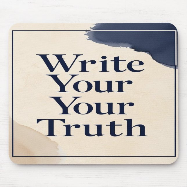 Write Your Truth option 2 Mouse Pad (Front)