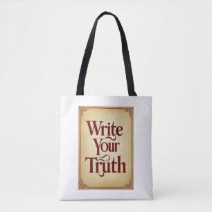 Write Your Truth Tote Bag