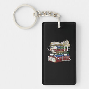 Writer Author I Turn Coffee Into Novels Writing Keychain