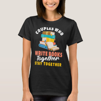 Writer Couple Poetry Book Novelist Author T-Shirt