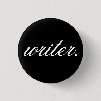 Writer (Fancy) 1 Inch Round Button