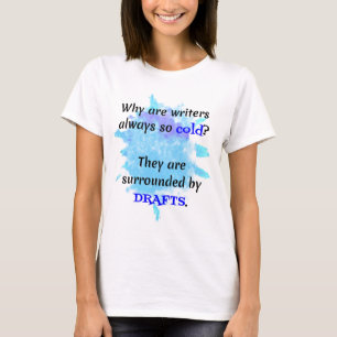 Writer Joke, English Teacher Fun T-Shirt
