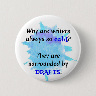 Writer Joke English Teacher Funny Gift 2 Inch Round Button