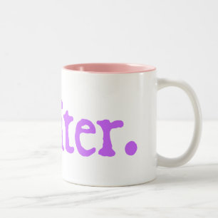 Writer (lavender lettering) Two-Tone coffee mug