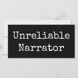 Writer - Unreliable Narrator I