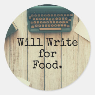 Writer Will Write for Food Classic Round Sticker