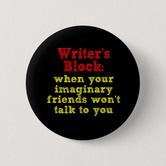 Writers Block: 2 Inch Round Button (Front)
