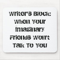 Writer's Block:When Your Imaginary Friends Won'...