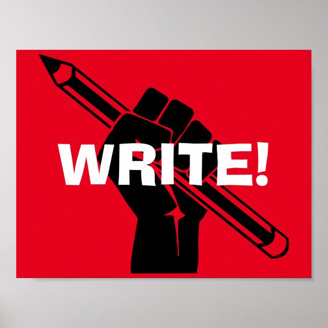 Writer's motivational "Write!" Red Poster (Front)