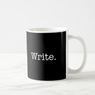 Writers Mug   Write   Black