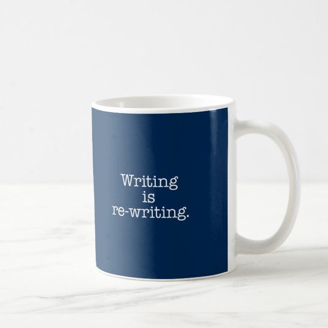 Writers Mug | Writing is re-writing | Red (Right)