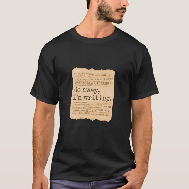 Writers Quotes Writing T-Shirt (Front)